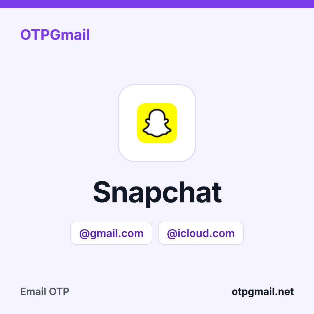OTPGmail-এ Snapchat ভেরিফিকেশন কোডের জন্য আসল Gmail বা iCloud ইনবক্স ভাড়া