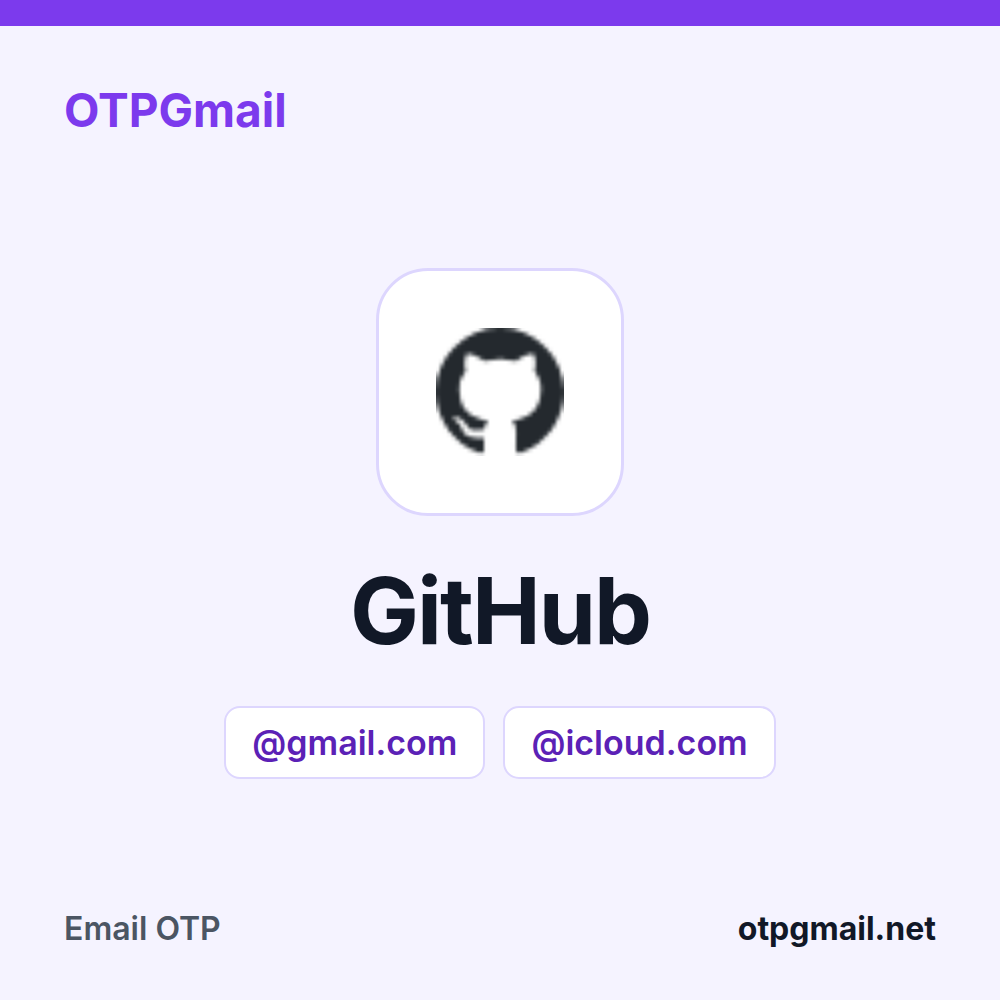 Alquila un buzón real de Gmail o iCloud para los códigos de verificación de GitHub en OTPGmail