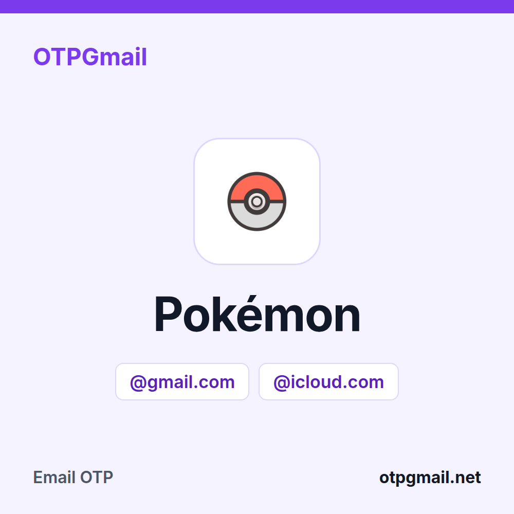 Alquila un buzón real de Gmail o iCloud para los códigos de verificación de Pokémon en OTPGmail