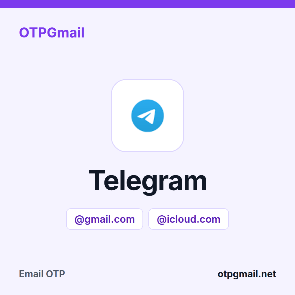 Alquila un buzón real de Gmail o iCloud para los códigos de verificación de Telegram en OTPGmail